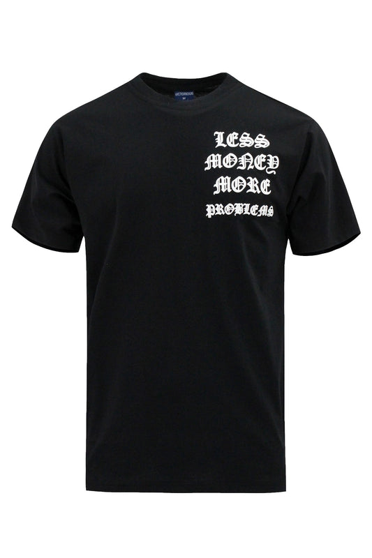 Less Money More Problems T-Shirts
